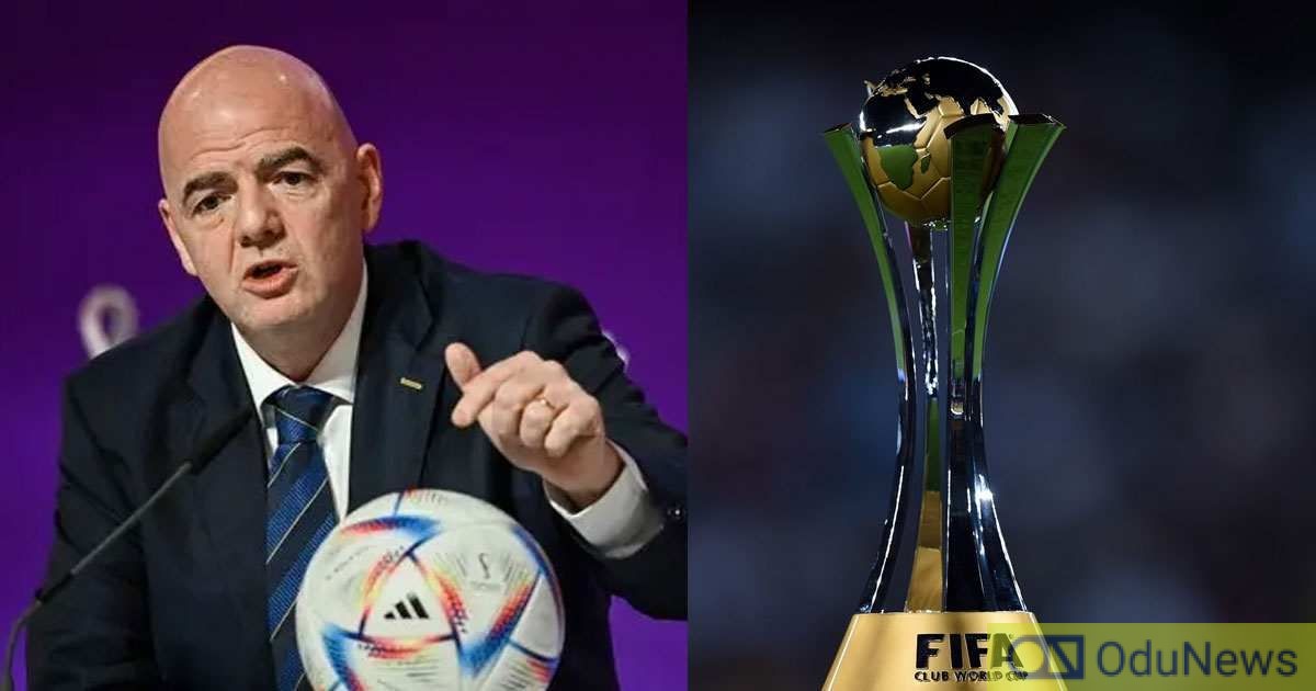 FIFA Club World Cup To Feature 32 Teams From 2025 - Infantino  