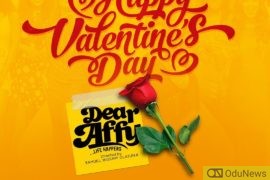 Nollywood: "Dear Affy" Movie Out In Cinemas Across The Nation  