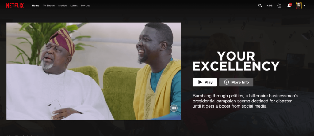 EbonyLife Films’ blockbuster "Your Excellency" Streaming Now on Netflix  