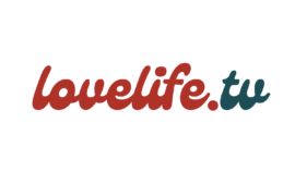 Lovelife TV Launches Out To Power Happy Relationships Globally  