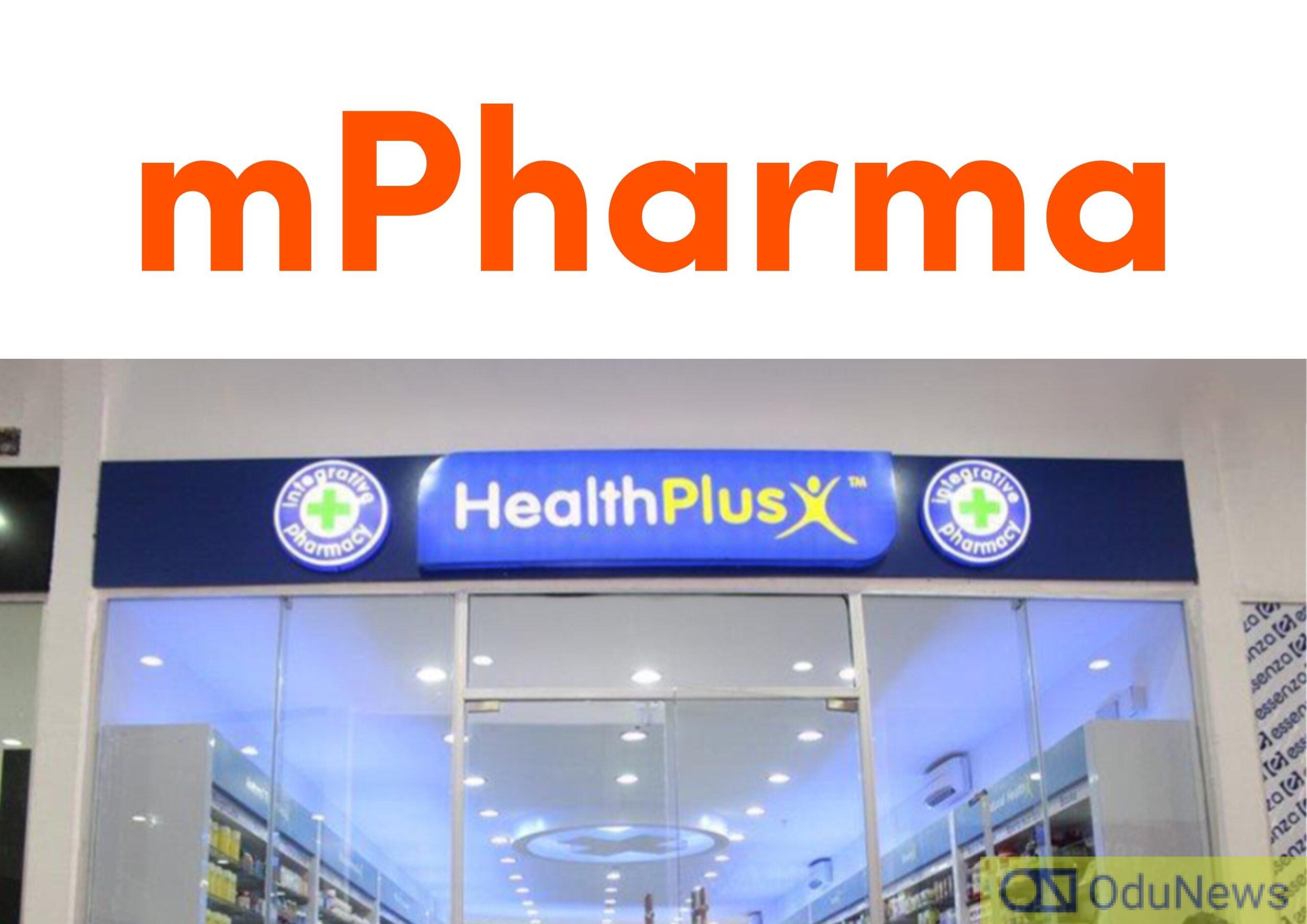 mPharma Acquires Majority Stake In HealthPlus  